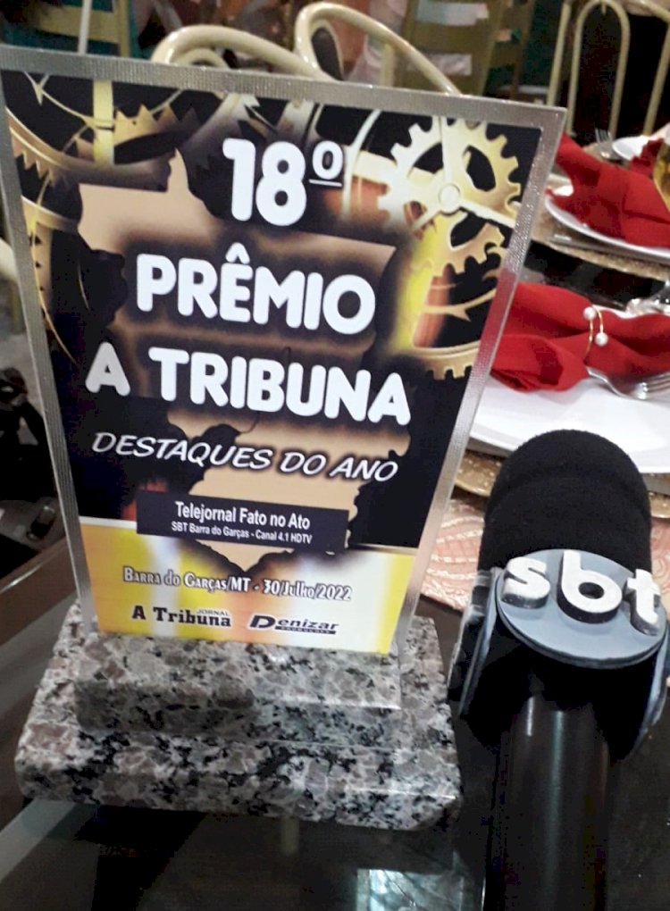 18º Prêmio A TRIBUNA em Barra do Garças