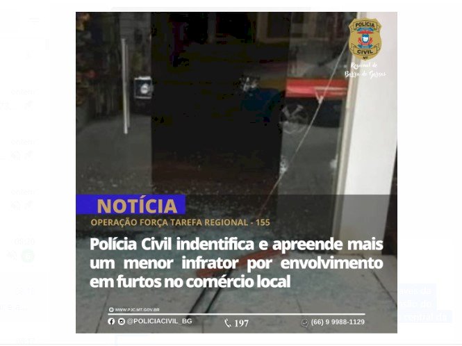 Polícia Civil indentificar e apreende mais um menor infrator por envolvimento em furtos no comércio local