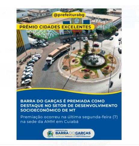 2° Prêmio Cidades Excelentes., Barra do Garças foi premiada