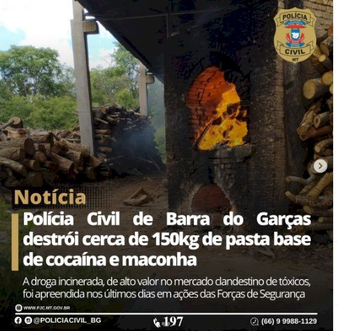 Polícia Civil de Barra do Garças incinerou cerca de 150kg de substância entorpecente na tarde de quinta-feira (08/12/2022).