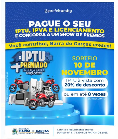 Prefeitura de Barra do Garças lança nova edição da campanha ‘IPTU Premiado e Emplaca Barra’