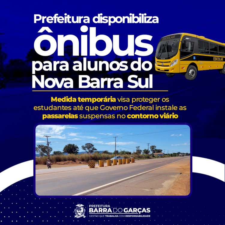 Prefeitura disponibiliza ônibus para alunos que moram no Nova Barra Sul