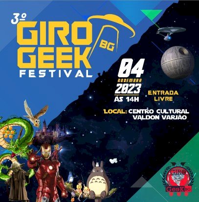 Programação do Giro Geek BG Festival é divulgada; confira!