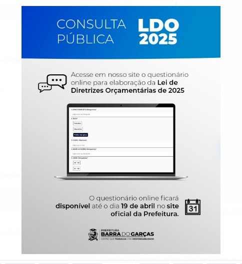 Prefeitura de Barra do Garças divulga questionário online para elaboração da Lei de Diretrizes Orçamentárias