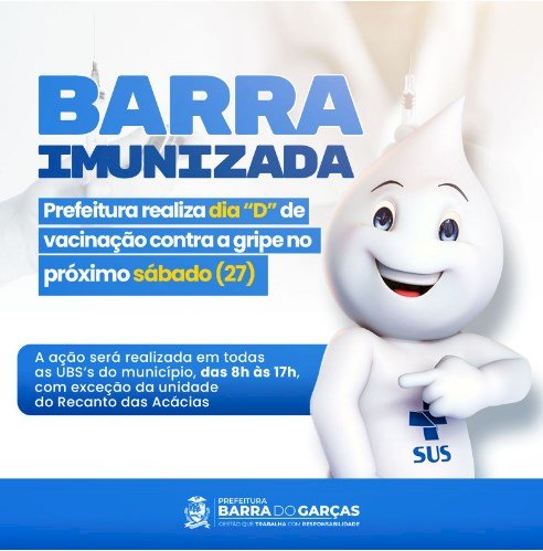 Barra Imunizada: Prefeitura realiza dia “D” de vacinação contra a gripe no próximo sábado (27)