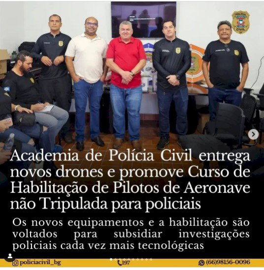 Academia de Polica Cívil entreganovos drones e promeve curso de habilitação