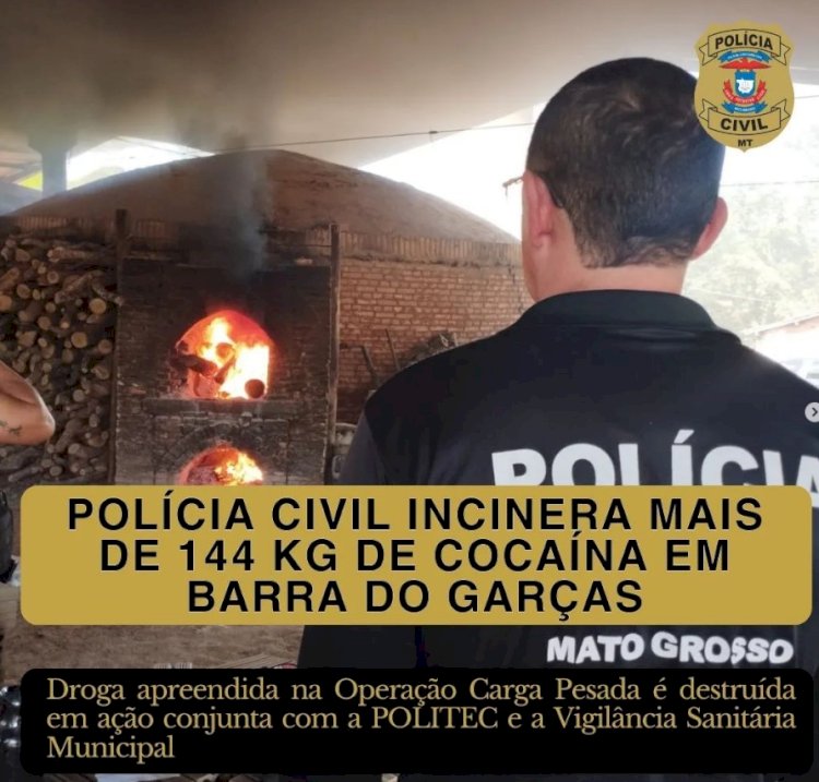 Polícia Civil de Mato Grosso realizou a incineração de 144,943 kg de cloridrato de cocaína, droga avaliada em mais de 10 milhões de reais.