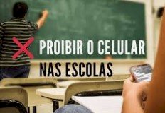 Deputados aprovam projeto do governo que proíbe uso do celular em sala de aula