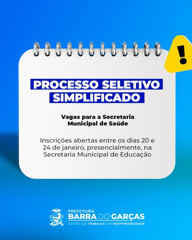 Prefeitura divulga processo seletivo para Secretaria Municipal de Saúde, em Barra do Garças